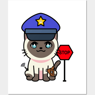 Cute siamese cat is a police Posters and Art